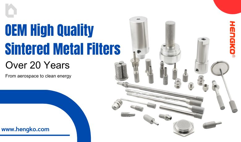 OEM High Quality Sintered Metal Filters for your filtration equipment