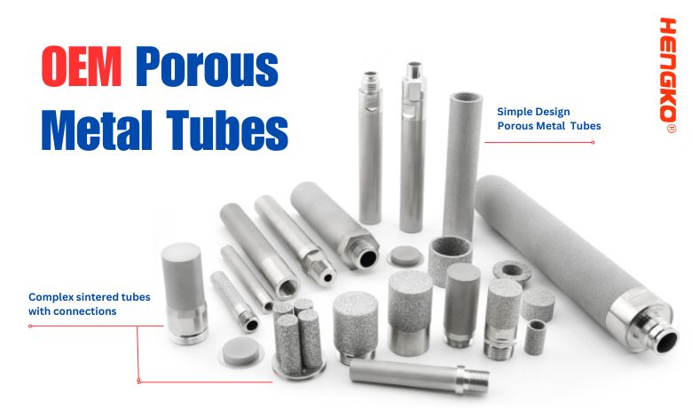 အထူးစစ်ထုတ်ခြင်းစနစ်အတွက် OEM Porous Metal Tubes